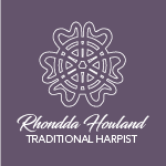 Rhondda Howland - Traditional Harpist